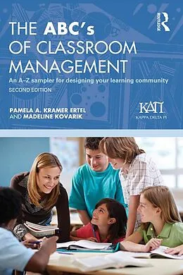 E-Book (pdf) The ABC's of Classroom Management von Pamela A. Kramer Ertel, Madeline Kovarik