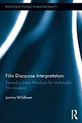 E-Book (epub) Film Discourse Interpretation von Janina Wildfeuer