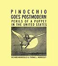 ePUB Pinocchio Goes Postmodern von Richard Wunderlich, Thomas J. Morrissey