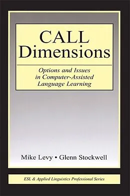E-Book (pdf) CALL Dimensions von Mike Levy, Glenn Stockwell