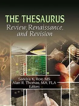 E-Book (epub) The Thesaurus von Sandra K. Roe, Alan R Thomas