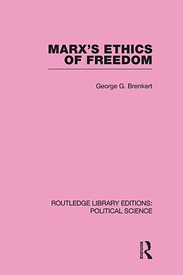 eBook (pdf) Marx's Ethics of Freedom de George G Brenkert
