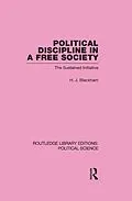E-Book (pdf) Political Discipline in a Free Society von H. J. Blackham