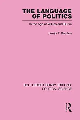 E-Book (pdf) The Language of Politics von James T. Boulton