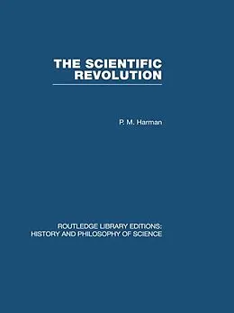 E-Book (epub) The Scientific Revolution von Peter Harman