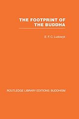 eBook (pdf) The Footprint of the Buddha de E F C Ludowyk