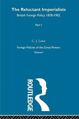 E-Book (epub) Reluctant Imperialists Pt1 V1 von Lowe