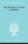 E-Book (epub) Societies In Making Ils 89 von Hilda Jennings