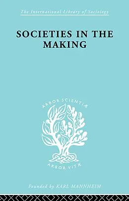 E-Book (pdf) Societies In Making Ils 89 von Hilda Jennings