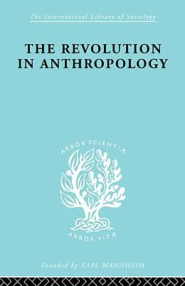 E-Book (pdf) The Revolution in Anthropology Ils 69 von I. C. Jarvie