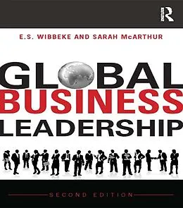 ePUB Global Business Leadership von E. S. Wibbeke, Sarah Mcarthur