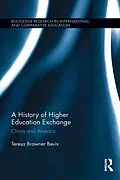 E-Book (pdf) A History of Higher Education Exchange von Teresa Brawner Bevis