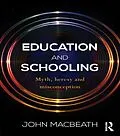 PDF Education and Schooling von John Macbeath