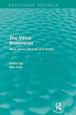 E-Book (pdf) The Value Dimension (Routledge Revivals) von Ben Fine