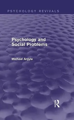 E-Book (epub) Psychology and Social Problems (Psychology Revivals) von Michael Argyle
