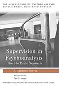E-Book (epub) Supervision in Psychoanalysis von Antonino Ferro