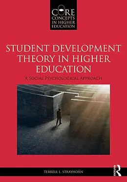 E-Book (pdf) Student Development Theory in Higher Education von Terrell L. Strayhorn
