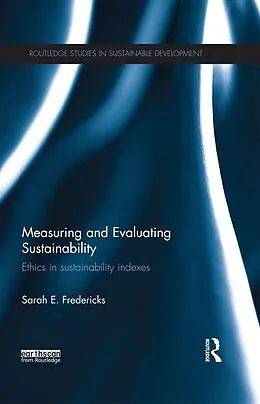 E-Book (epub) Measuring and Evaluating Sustainability von Sarah Fredericks