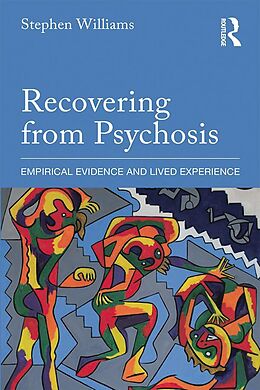 E-Book (pdf) Recovering from Psychosis von Stephen Williams