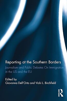 eBook (epub) Reporting at the Southern Borders de 