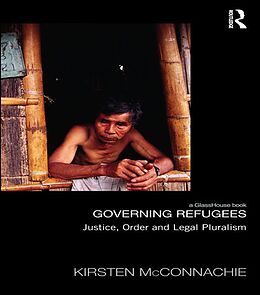 eBook (epub) Governing Refugees de Kirsten McConnachie