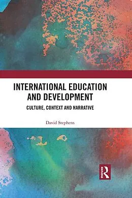 ePUB International Education and Development von David Stephens