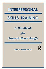 eBook (epub) Interpersonal Skills Training de Alan Wolfelt