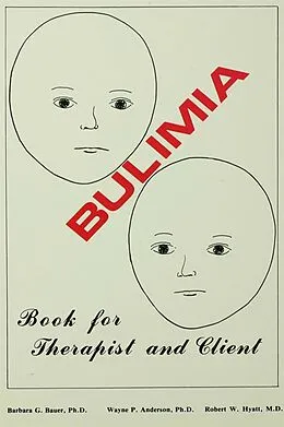 E-Book (pdf) Bulimia von Barbara G. Bauer, Wayne P. Anderson, Robert W. Hyatt