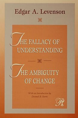 eBook (pdf) The Fallacy of Understanding & The Ambiguity of Change de Edgar A. Levenson