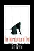 E-Book (pdf) The Reproduction of Evil von Sue Grand