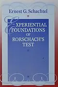 E-Book (pdf) Experiential Foundations of Rorschach's Test von Ernest G. Schachtel
