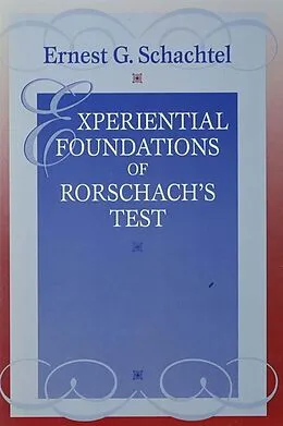 E-Book (pdf) Experiential Foundations of Rorschach's Test von Ernest G. Schachtel