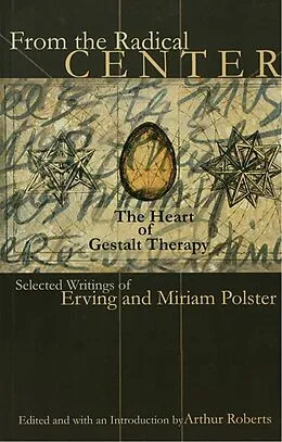 E-Book (epub) From the Radical Center von Erving Polster, Miriam Polster