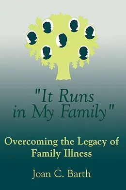 E-Book (pdf) It Runs In My Family von Joan C. Barth