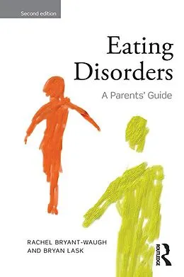 E-Book (epub) Eating Disorders von Rachel Bryant-Waugh, Bryan Lask