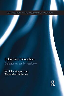 eBook (pdf) Buber and Education de W. John Morgan, Alexandre Guilherme