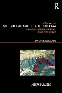 E-Book (epub) State Violence and the Execution of Law von Joseph Pugliese