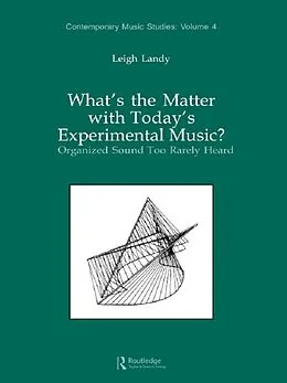 E-Book (epub) What's the Matter with Today's Experimental Music? von Leigh Landy
