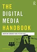 E-Book (pdf) The Digital Media Handbook von Andrew Dewdney, Peter Ride