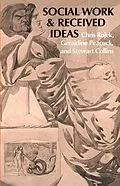 E-Book (pdf) Social Work & Received Ideas von Chris Rojek