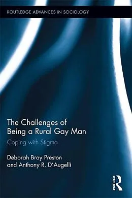 E-Book (pdf) The Challenges of Being a Rural Gay Man von Deborah Bray Preston, Anthony R. D'Augelli