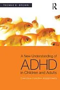 E-Book (epub) A New Understanding of ADHD in Children and Adults von Thomas E. Brown