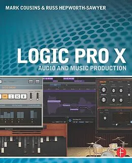 ePUB Logic Pro X von Mark Cousins, Russ Hepworth-Sawyer