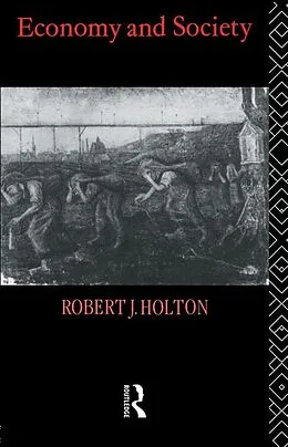 E-Book (epub) Economy and Society von Robert J. Holton