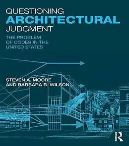 PDF Questioning Architectural Judgment von Steven A. Moore, Barbara B. Wilson