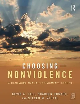 E-Book (pdf) Choosing Nonviolence von Kevin A. Fall, Shareen Howard, Steven M. Vestal