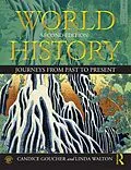 E-Book (epub) World History von Candice Goucher, Linda Walton