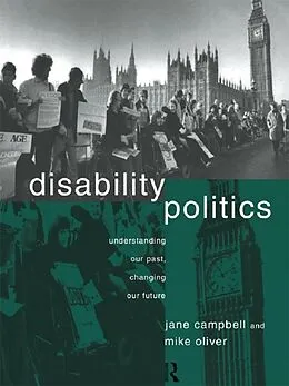 E-Book (epub) Disability Politics von Jane Campbell, Mike Oliver