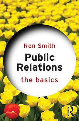 eBook (epub) Public Relations: The Basics de Ron Smith