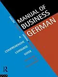 E-Book (pdf) Manual of Business German von Paul Hartley, Gertrud Robins